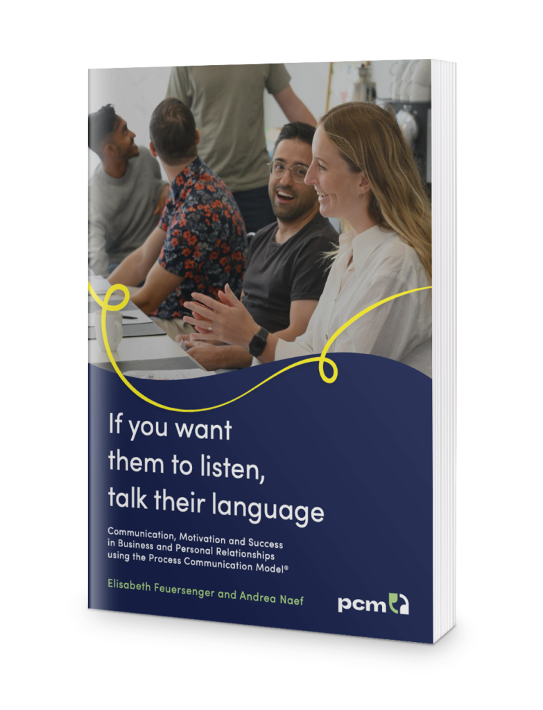 The cover of a book about the Process Communication Model called “If you want them to listen, talk their language”